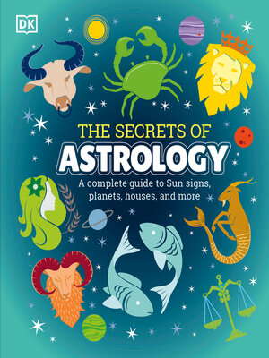 The Secrets of Astrology - ebook